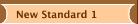 New Standard 1